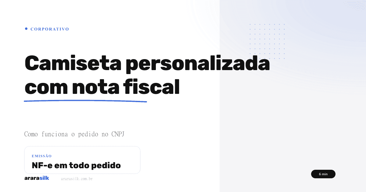 Camiseta Personalizada com Nota Fiscal (CNPJ): Como Funciona