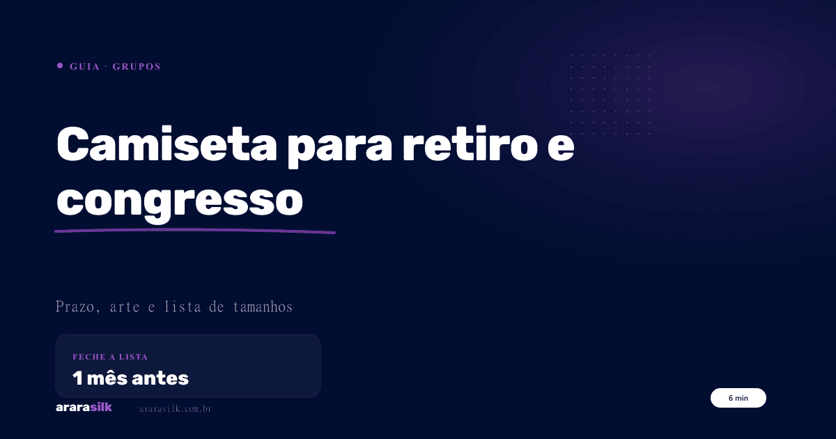 Camiseta para Retiro, Congresso e Evento de Igreja: Guia Completo do Pedido