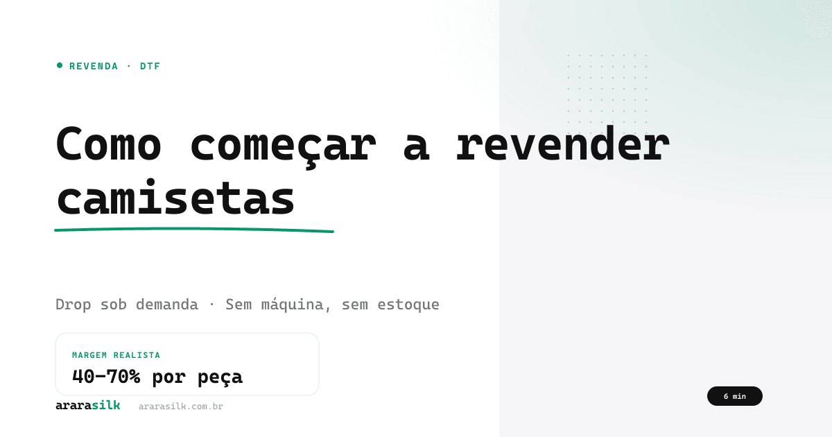 Como Montar um Negócio de Revenda de Camisetas Personalizadas com DTF (Guia Para Iniciantes)